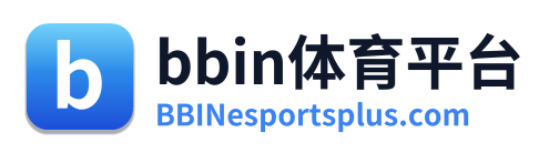 bbin体育平台